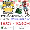 Inscrição Torneio Pokémon Premier Challenge VGC - 16/03