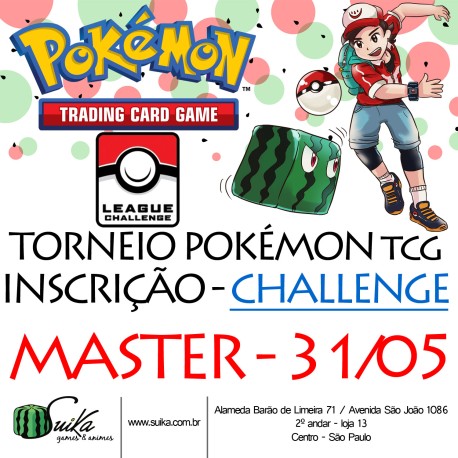 Inscrição Torneio Pokémon League Challenge - 19/04 - 10:00h