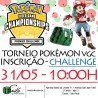 Inscrição Torneio Pokémon Premier Challenge VGC - 19/04 - 10:00h