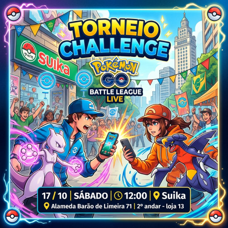 Inscrição Torneio Pokémon GO League Challenge - 17/10 - 12:00h